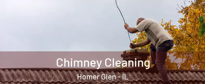  Chimney Cleaning Homer Glen - IL