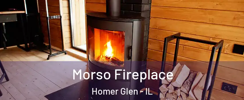  Morso Fireplace Homer Glen - IL